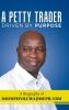 A Petty Trader Driven By Purpose