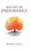 The Gift of Endurance