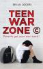 Teen War Zone ��