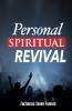 Personal Spiritual Revival: 4 (Practical Helps for the Overcomers)
