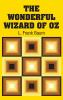 The Wonderful Wizard of Oz
