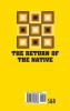The Return of the Native