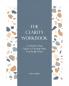 The Clarity Workbook
