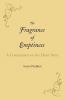 The Fragrance of Emptiness