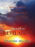 THE END OF THE OLD AND THE BEGINNING OF THE NEW COMMENTS ON REVELATION