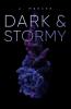 Dark & Stormy