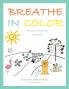 Breathe in Color: Interactive Breathing Techniques