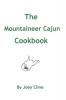 The Mountaineer Cajun Cookbook