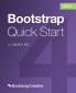 Bootstrap 4 Quick Start: A Beginner's Guide to Building Responsive Layouts with Bootstrap 4: 1
