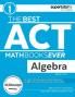 The Best ACT Math Books Ever Book 1