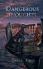 Dangerous Thoughts: Archeons Book 1