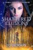 Shattered Illusions