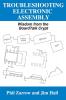 Troubleshooting Electronic Assembly: Wisdom from the BoardTalk Crypt