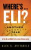 Where's ... Eli?: Another Brooklyn Tale of the Al and Mick Forte crime fiction series: 2 (Al and Mick Forte Story)