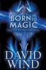 Born to Magic: 1 (Tales of Nevaeh)