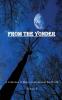 From The Yonder: A Collection of Horror from Around the World: 1 (Volume)