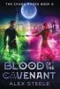 Blood of the Covenant: An Urban Fantasy Action Adventure: 2 (Chaos Mages)