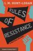 Rules of Resistance: A Political Mystery: 1 (Imogen & Isaiah)