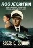 Rogue Captain: How Far Would a Father Go to Save His Daughter's Life?