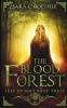 The Blood Forest: 3 (Tree of Ages)