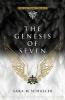 The Genesis of Seven: 1 (The Empyrean Trilogy)