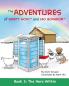 The Adventures of Safety Goat and Leo Boxador: Book 3: The Hero Within