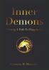 Inner Demons: Blazing A Path To Happiness