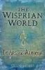 The Wisprian World - Tears of Alphega: 1