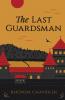 The Last Guardsman: 1 (The World of Allhallen)