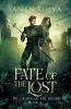 Fate of the Lost: 3 (Chosen of the Spears)