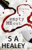 Empty Me Out: 1 (Liquid)