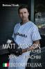 Matt Jackson Catcher (Edizione Italiana): 2 (Bottom of the Ninth (Edizione Italiana))
