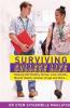 Surviving College Life: Dealing with Studies Stress Love Suicide Mental Health Alcohol Drugs and More