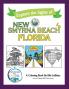 Explore the Sights of New Smyrna Beach Florida: A Coloring Book: 2 (Culture to Color)
