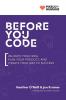 Before You Code