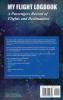 My Flight Logbook: A Passengers Record of Flights and Destinations