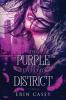 The Purple Door District: 1