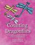 Counting Dragonflies: Counting Book For Children Coloring Book Included: 2 (Kids Count)