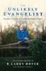The Unlikely Evangelist