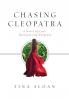 Chasing Cleopatra: A Novel of Love Betrayal and Suspense