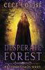 Desperate Forest: 1 (Forest Tales)