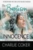 The Baptism of Innocence: A Weapon of Victory: 1 (Other Side)