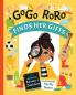 GoGo RoRo finds her gifts