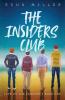 The Insiders Club: 1 (Life on the Innside)