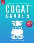 COGAT Grade 5 Test Prep-Gifted and Talented Test Preparation Book - Two Practice Tests for Children in Fifth Grade (Level 11)