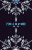 Pearls of Winter