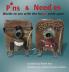 Pins and Needles: Words to see with the heArt wide open