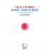 Wave and Cheek: Ola y Pomo (Bilingual Books)