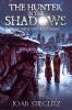 The Hunter in the Shadows: Book One of the Thule Trilogy: 4 (Utgarda)