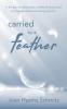 carried by a feather